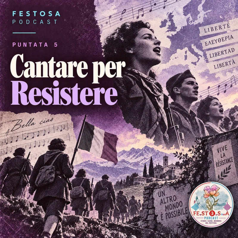 Puntata 5 — Cantare per Resistere